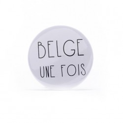 Badge Belge Une Fois
