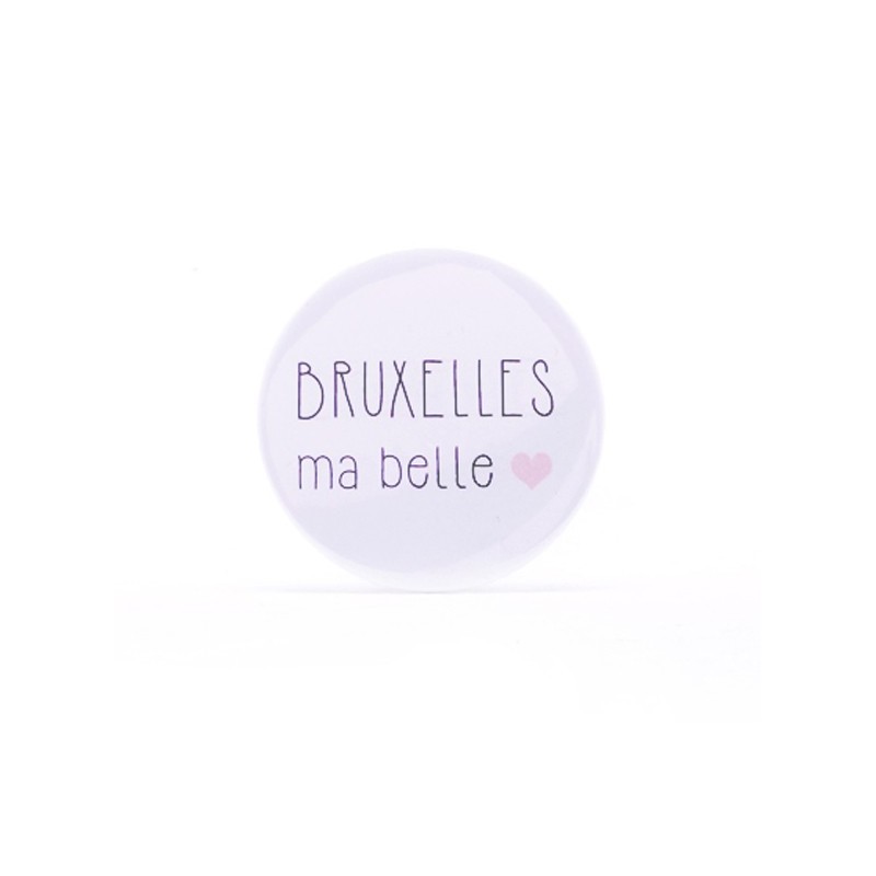 Badge Bruxelles ma belle