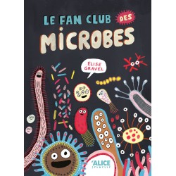 Le fan club des microbes