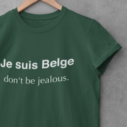 T-shirt Je suis Belge don't...