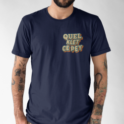 T-shirt Quel klet ce pey -...