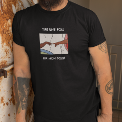 T-shirt Tire une fois sur...