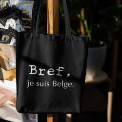 Tote bag Bref, je suis Belge.