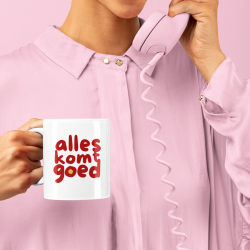 Mug / Tasse “Alles komt goed”