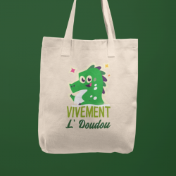 Tote Bag Vivement l'Doudou